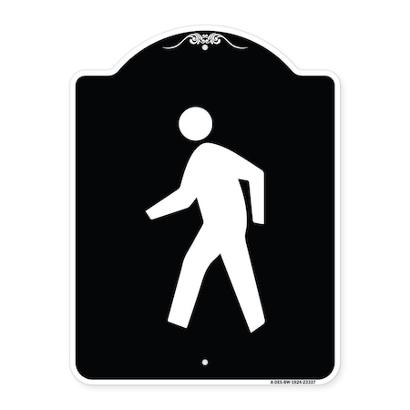 Signmission Pedestrian Crossing Symbol Heavy-Gauge Aluminum Architectural Sign, 24" x 18", BW-1824-23337 A-DES-BW-1824-23337